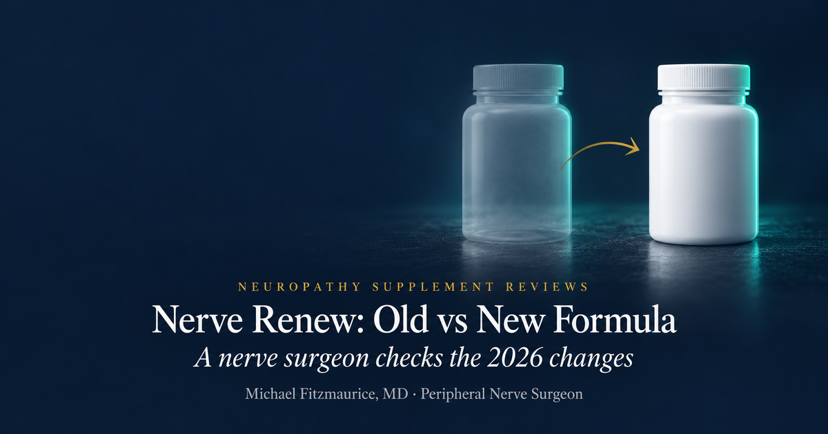 Nerve Renew review featured image showing an original and a reformulated supplement bottle for a nerve surgeon’s old vs new formula comparison — DrFitzNutrition.com
