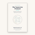 The NeuroAxis Protocol — A Peripheral Nerve Surgeon's Guide to Nerve Health